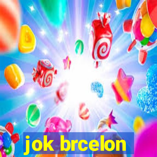 jok brcelon